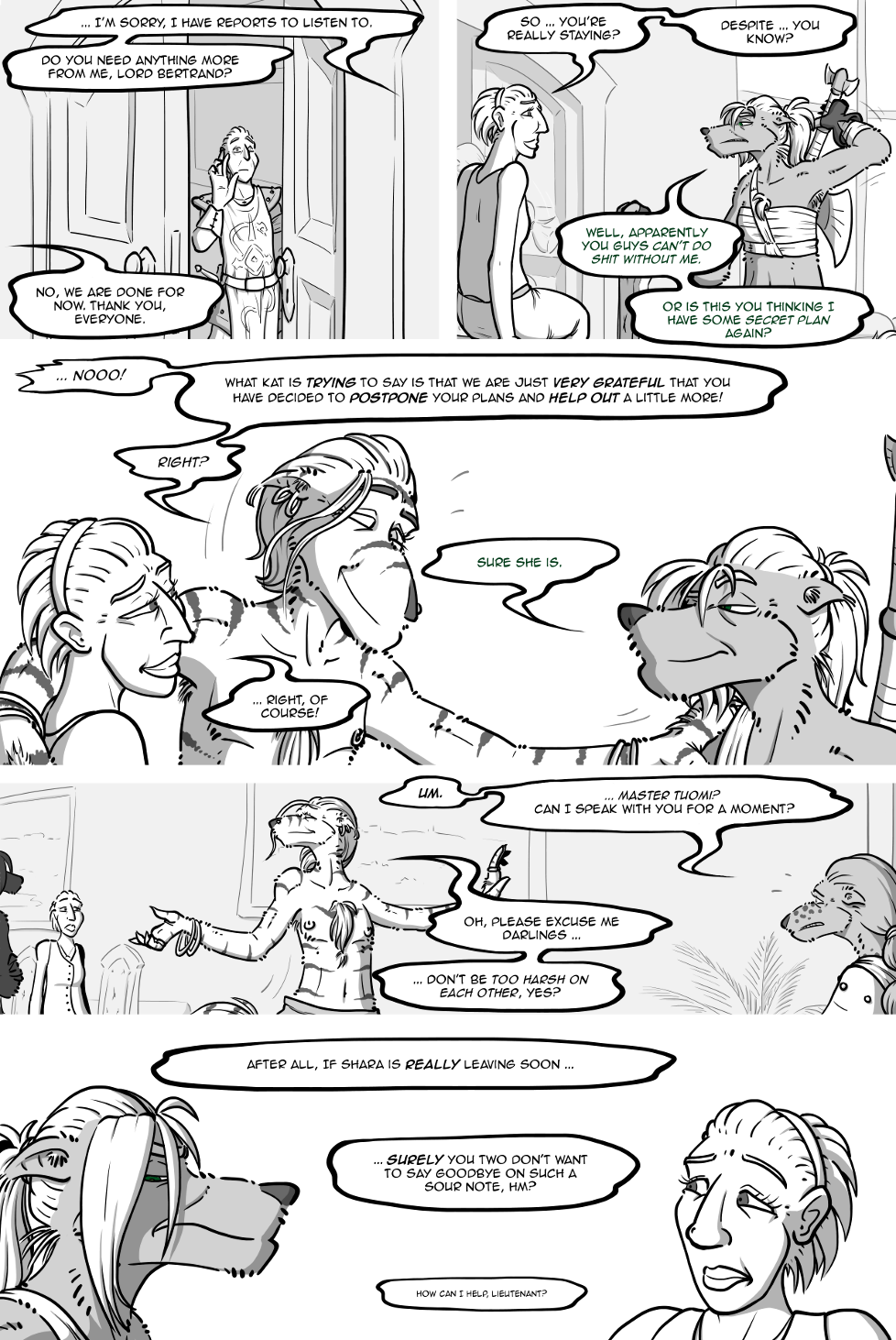 During his time as Gregor's seneshal, Halen has had a lot of experience smoothing other people's utterances.